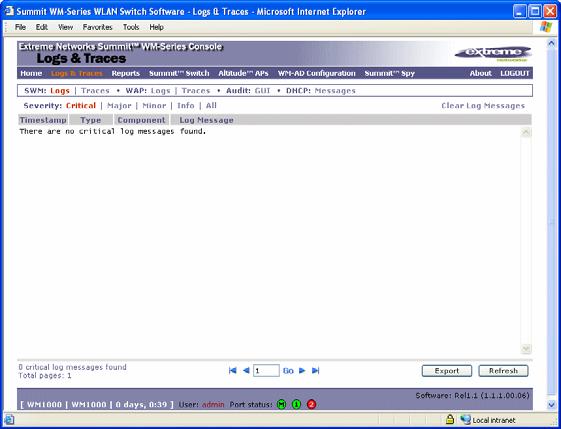 Summit WM-Series Switch Software logs and traces View the Logs 1 Click on the Logs & Traces tab. In the Navigation bar, click on one of the Log tabs.
