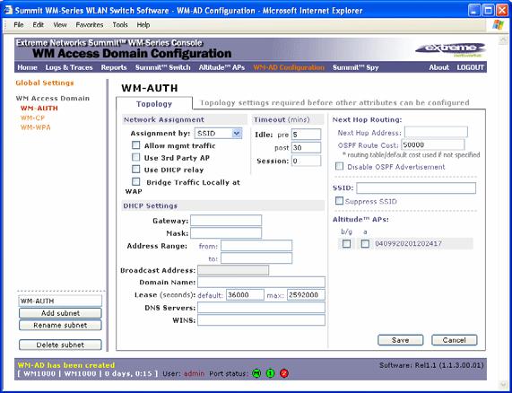 WM Access Domain Services (WM-AD): Introduction 4 To save the policy settings, click on the Save button. Setting up a new WM-AD Click on the WM-AD Configuration tab in any screen.