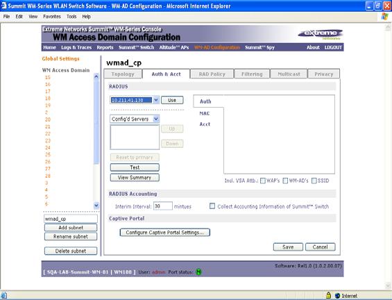 WM Access Domain Configuration Set up authentication by Captive Portal 1 In the WM Access Domain Configuration screen, highlight the WM-AD name and click on the Auth & Acct tab.