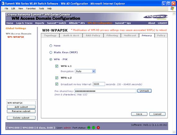 Privacy for a WM-AD Configure privacy by WPA-PSK for a Captive Portal WM-AD 1 In the WM Access Domain Configuration screen, click on the Privacy tab.