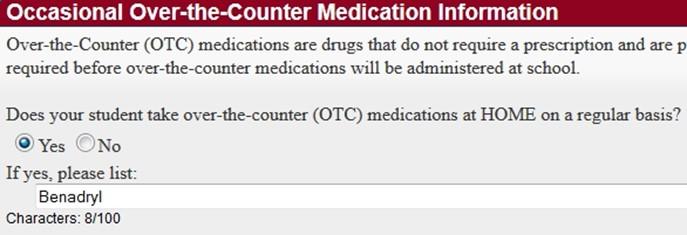 Filling out Parent Forms - Household 1 (continued) OTC Medication Medication