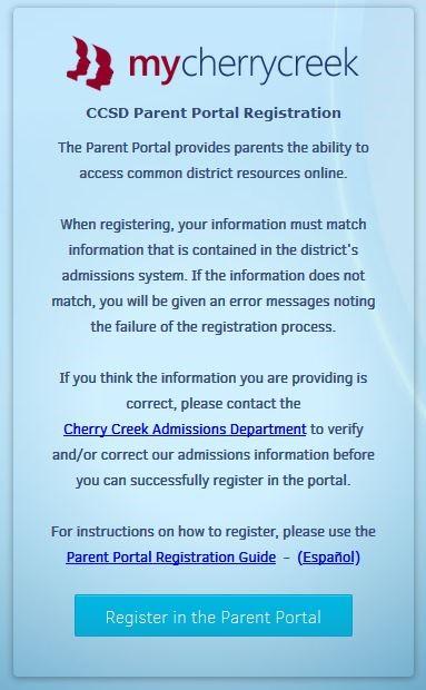 PARENT REGISTRATION Step 1: Launch an internet browser. Enter this URL address: https://my.cherrycreekschools.