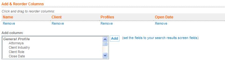 Search Step 6 When the Add & Reorder Column page is displayed; select the fields you want included in the exported file.