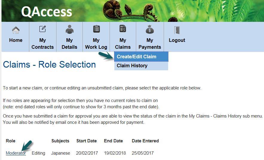 Submitting a Claim To start a new claim go to My Claims tab and select Create/Edit Claim option then click on the applicable role.