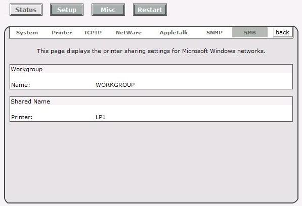 Workgroup Name: This option allows you to view the SMB Workgroup Name from the print server.