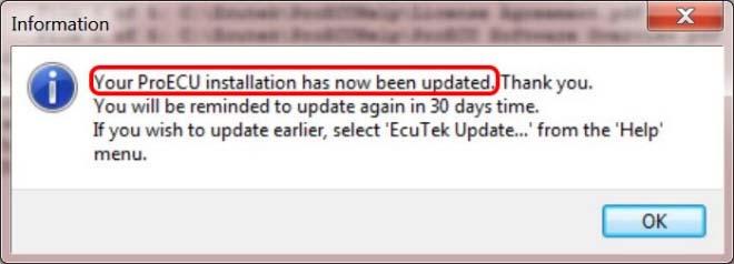 7. After the notification above pops up stating, Your ProECU installation has now been updated, the entire ProECU Software