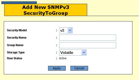 AT-S63 Management Software Web Browser User s Guide Figure 48. Add New SNMPv3 SecurityToGroup Page 5. Configure the parameters, described in Table 25, for the new entry and click the Apply button.