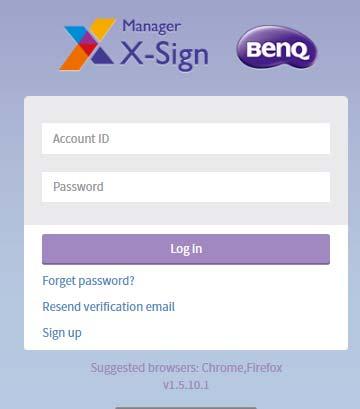 Go to the X-Sign Manager website: https://x-sign.benq.com.