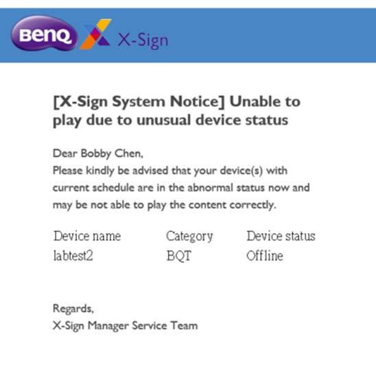 Warning letter settings When a device has a schedule set up and the device s status is not online, the users will also receive a warning message.