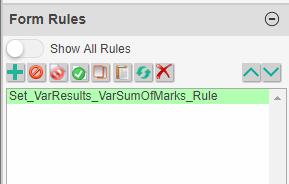 10. In Form Rules, click on add icon to open the Rule Manager to add a new form s rule. 11.