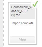 7. Or drag and drop the rubric file into the right hand panel where it says Select or drag file here to import. 8.