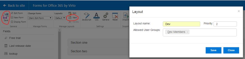 Also, the layouts improve usability by displaying the same list's form for each department. It is possible to hide certain fields or tabs according to user/group permissions.