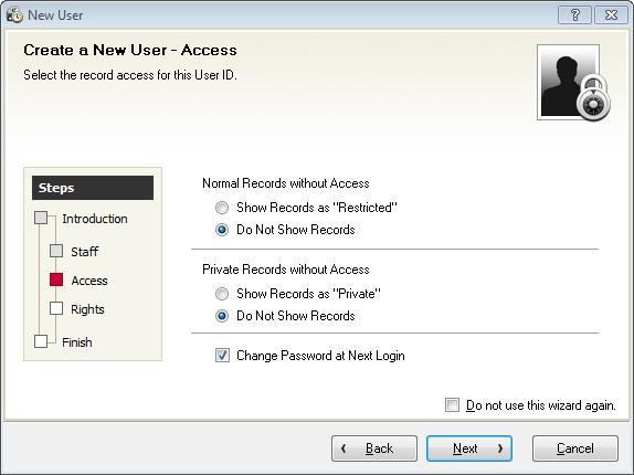 10. Click Next to continue to the Rights page. 11. Select whether to give the user full rights to view, edit, and delete records assigned to their Staff and to records they create.