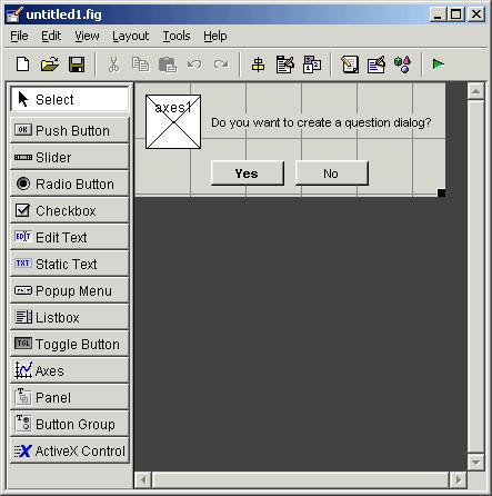 Selecting a GUI Template Modal Question Dialog The modal question dialog template displayed in the Layout Editor is shown in the following figure.