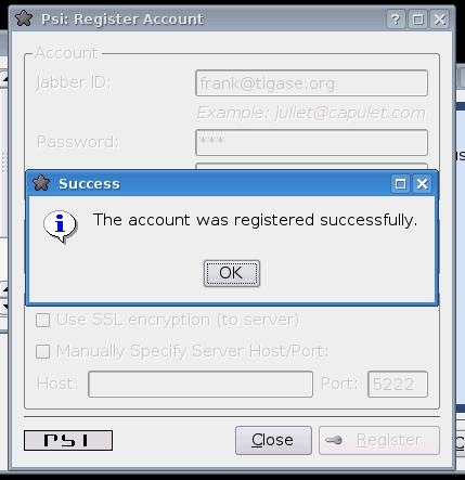 Configuration Instructions for Psi It may happen that somebody earlier registered an account with the same name you ve selected for yourself. If so, you will receive error message.