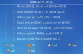 ON MSTER = 1 OFF ON SLVE = 1 OFF Menu Setup The time will appear Press and hold the Key for 5 seconds The Installation Setup screen to select Master/Slave