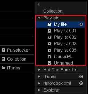 [Collection] Using a Playlist You can organize tracks on rekordbox by creating playlists. Creating a new playlist 1 Click on the right side of the playlist or playlist folder in the tree view.
