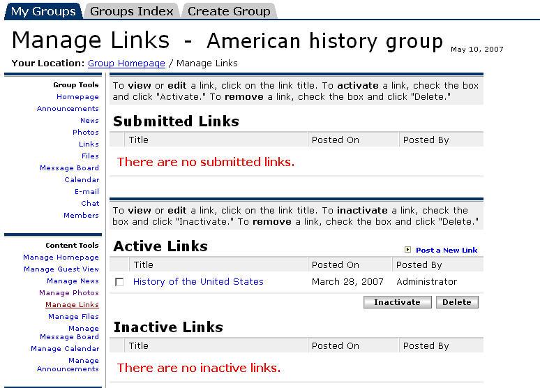 3. You see a Manage Links page similar to the following: It contains three sections: Submitted Links: A list of all the links that have been submitted by members, but not yet reviewed and posted.