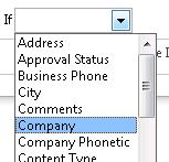 This should add a line to Step 1. To start, click field from this line. From the drop-down, choose Company Name. Now click value. Simply type Company XYZ and press [Enter].
