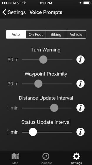 SETTINGS *Voice Prompts in auto setting (recommended) voice guidance adjusts automatically based off of your current speed giving you warnings when you need