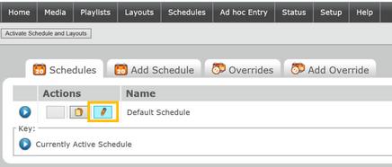 Configure NTB Schedule To complete the configuration, you add the new Layout to a schedule and activate the schedule.