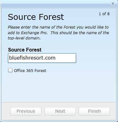 Add Source Forest: Source Forest Screen Enter the name of the Source Forest (top-level domain) you want to add to Exchange Pro, and be sure to leave the Office 365 Forest checkbox unmarked.