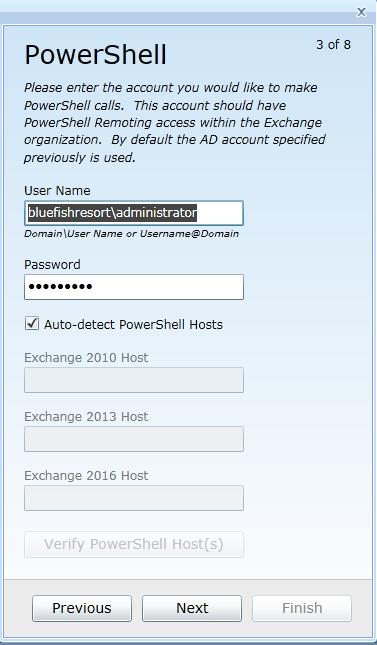 Add Source Forest: PowerShell Screen Enter the User Name and Password for the account Exchange Pro should use for PowerShell calls.