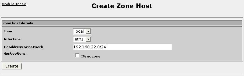 14. Configuring The Firewall 14.6.3. Network Zone Hosts Figure 14.6. Firewall Zone Hosts This menu allows you to add, delete and configure interfaces hosting multiple zones.