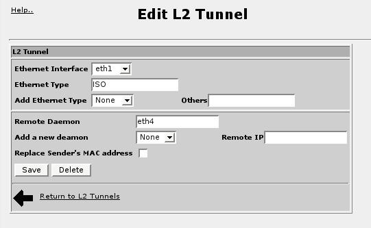 26. Configuring Layer 2 Tunnels This menu configures a generic layer 2 tunnel.