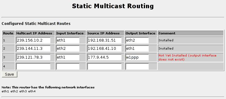 5. Configuring Networking 5.3.4. Static Multicast Routing Figure 5.5. Static Multicast Routing This menu allows you to configure static multicast routing.