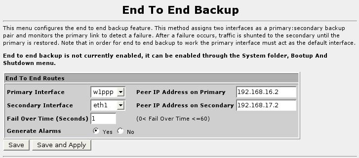 5. Configuring Networking 5.3.7.1. Configuring End To End Backup Figure 5.9. End To End Backup This menu allows you to display and configure end to end backup.