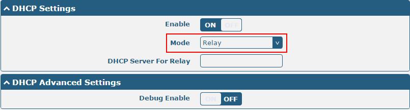 The window is displayed as below when choosing Relay as the mode. LAN DHCP Settings Enable Click the toggle button to enable/disable the DHCP function.