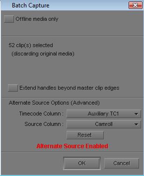 Alterate Source Capture 6. Uder the Alterate Source Optios (Advaced), select the type of timecode from the Timecode Colum meu that you wat to batch capture from. Optios deped o your project type.