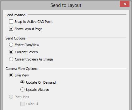 See Editing 3D Views on page 782 of the Reference Manual. 4. Select File> Send to Layout to open the Send to Layout dialog.