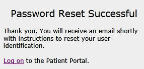 If that occurs, you may call a Patient Portal Specialist or visit the LMH Medical Records Department and provide proof of a valid photo ID to reset your Logon ID and password.