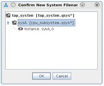Confirm New System Filename Dialog Box 4.
