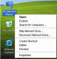 Appendix Windows XP ❶ Right click My Network