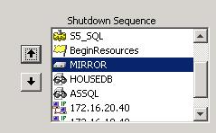 select MIRROR, and using the down arrow, move it above the HOUSEDB: 7.