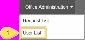6.2 User List feature This feature is only available for Provider Administrator users The User List feature will allow you to maintain the user accounts for associates at your office.