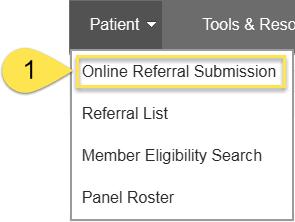 4 Patient drop-down 4.1 Online Referral Submission feature Follow the steps below to complete an online referral submission.