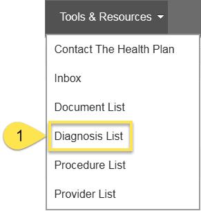 5.4 Diagnosis List feature The Diagnosis List feature will allow you to search/view diagnosis