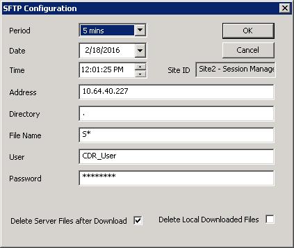 The SFTP Configuration screen is displayed. Provide the following information: Period: Select the incremental time that CommView collects CDR data from Session manager, using drop-down list.