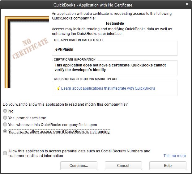 Certifying Permissions within QuickBooks Note: This window will only show on the first computer installed. This is a company file setting.