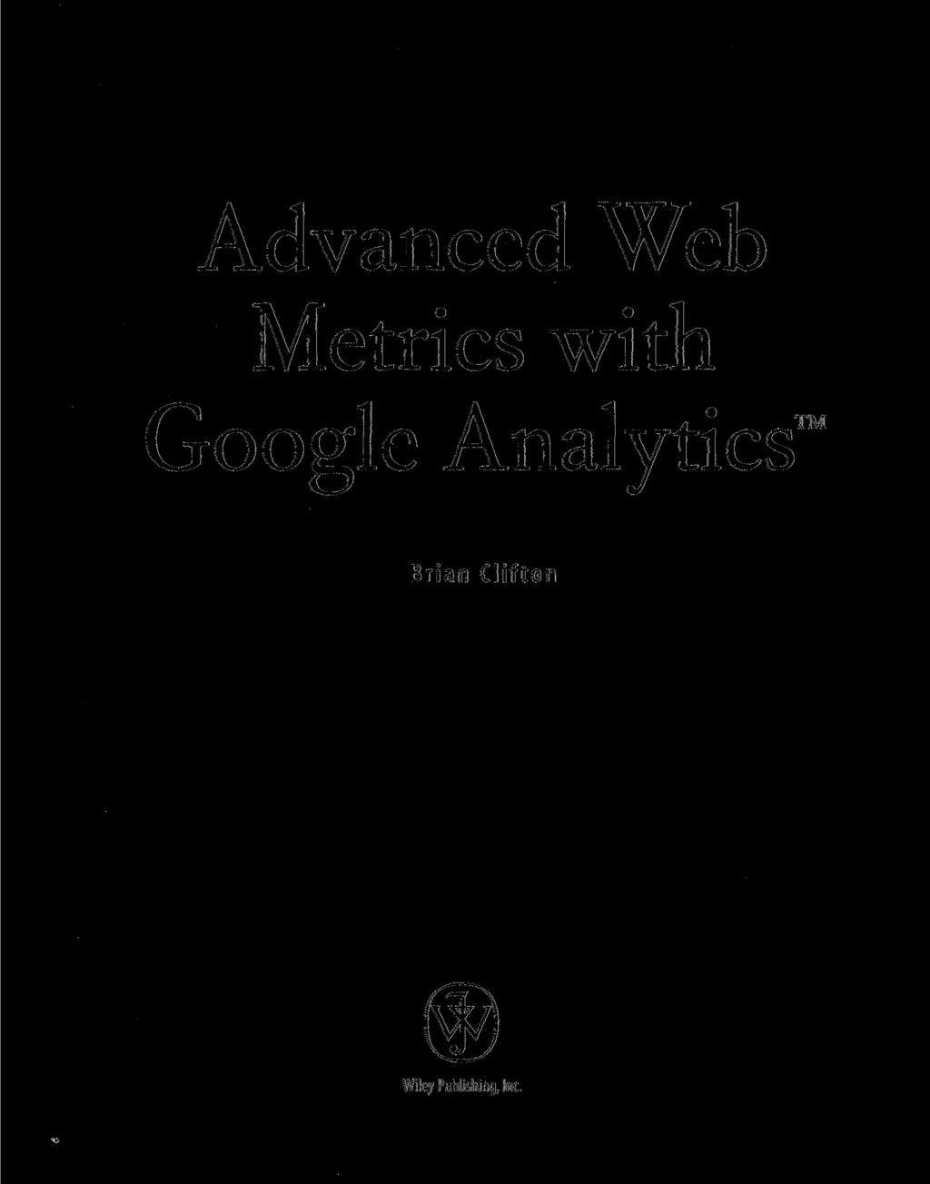 Advanced Web Metrics with Google