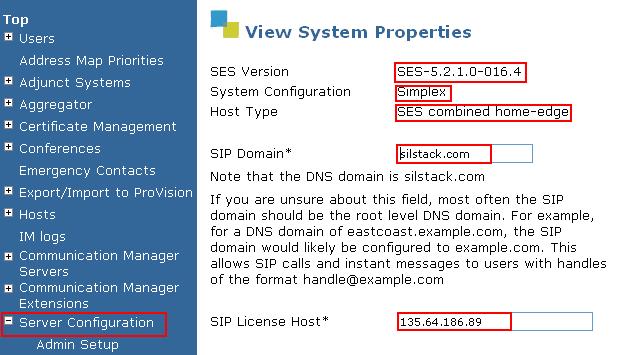 6.2. System Properties The View System Properties screen defines the server s type and domain.