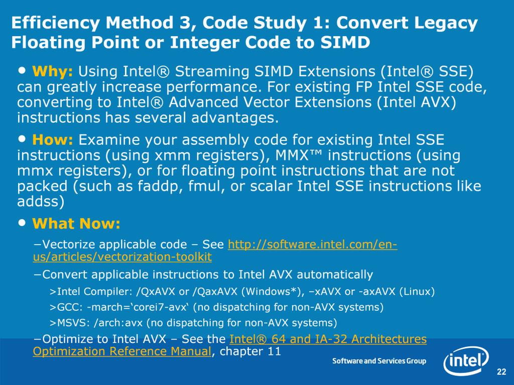For more on AVX, see: http://software.intel.