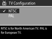 Changing the TV configuration setting This selection sets the format of the video signal for displaying camera images on a television with an optional cable or HP camera dock.