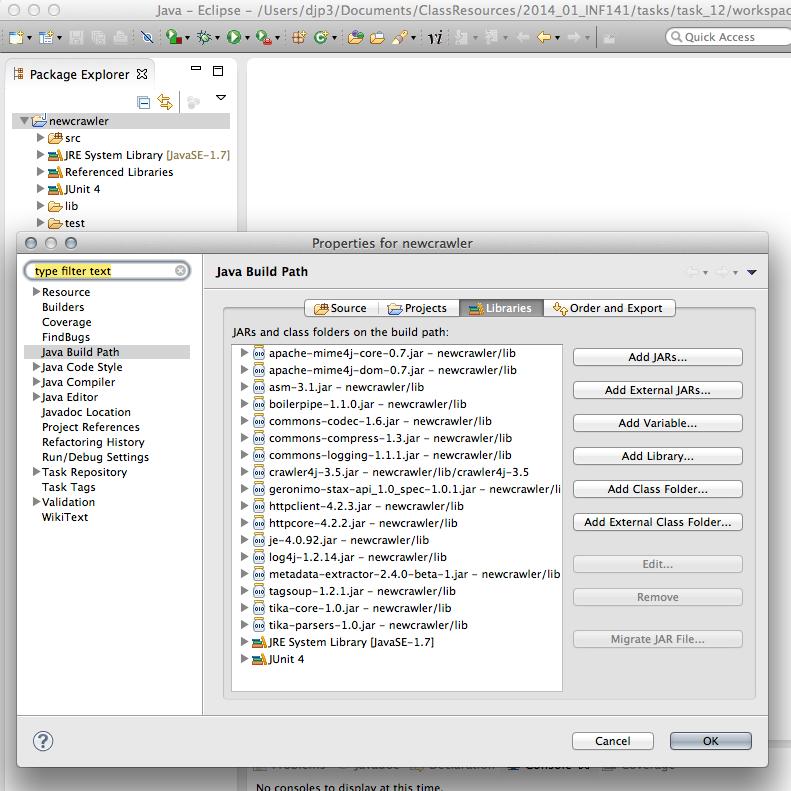 Setting up Eclipse Now, make sure you are using java 1.7 to compile with. In the screen shot that shows up as JavaSE-1.7. Also make sure you have "JUnit 4".