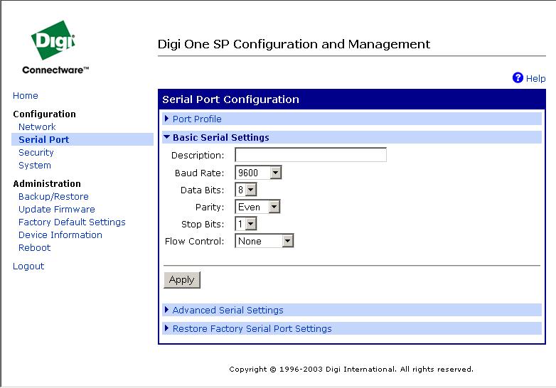 S321-DIN Installation Connecting to the Host 6. Select Even from the Parity drop-down field, select None from the Flow Control drop-down field, and click Apply. 7.