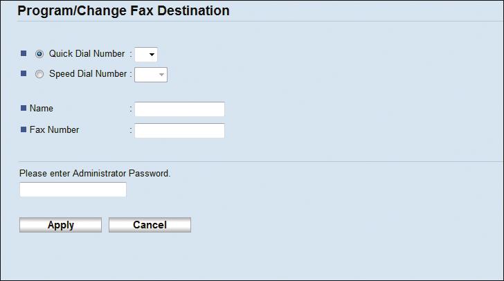 Registering Fax Destinations Fax destination settings Item Setting Description Quick Dial Number / Speed Dial Number Name Fax Number Required Optional Required Select the number to which you want to